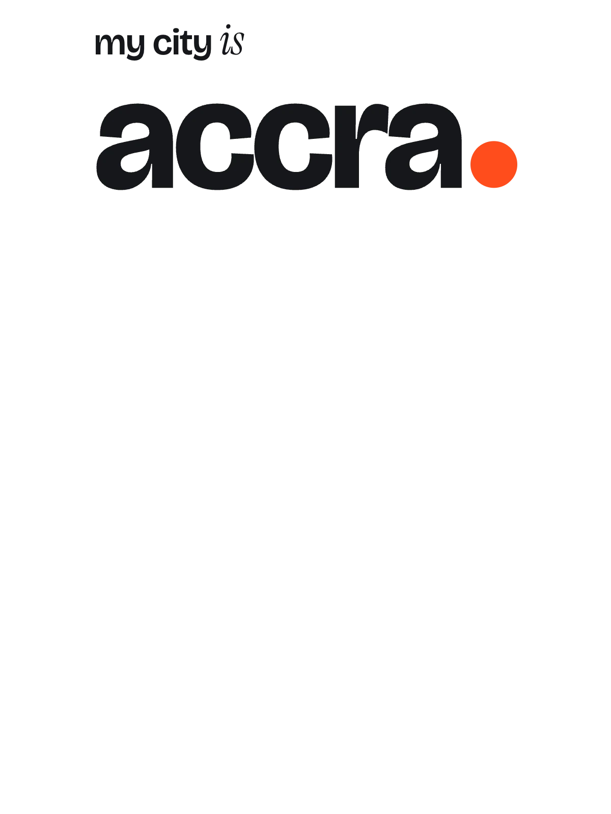 Accra, Signal: The Sentence