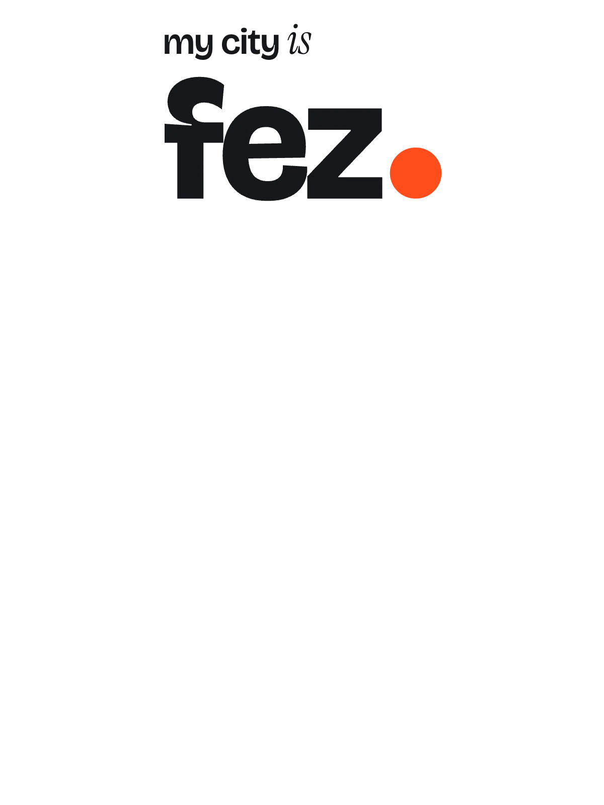 Fez, Signal: The Sentence