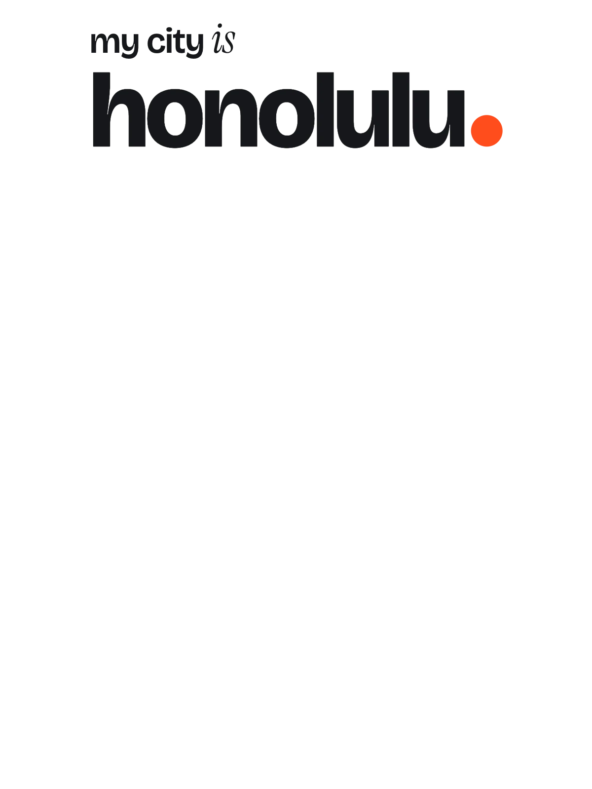 Honolulu, Signal: The Sentence
