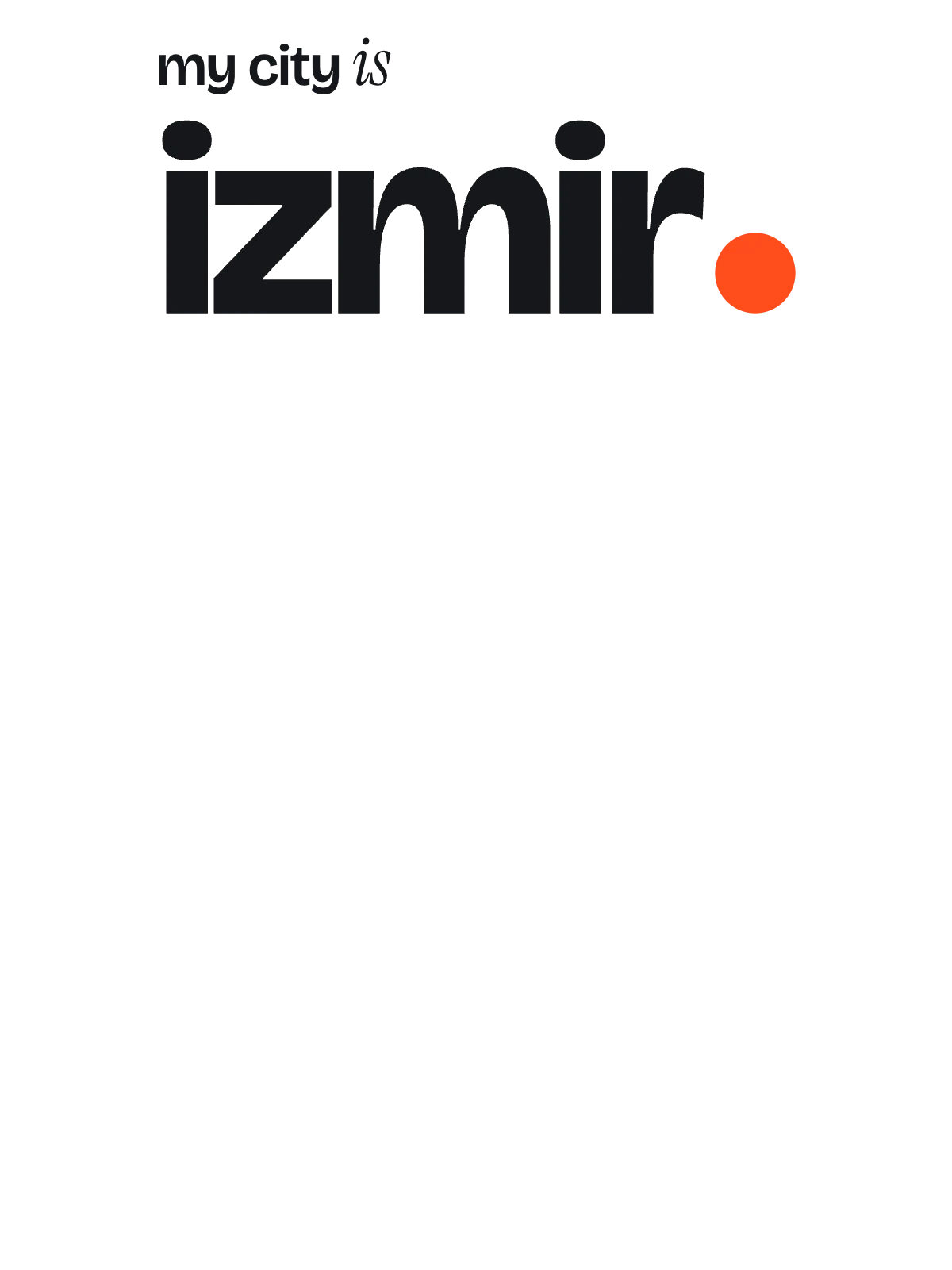 Izmir, Signal: The Sentence