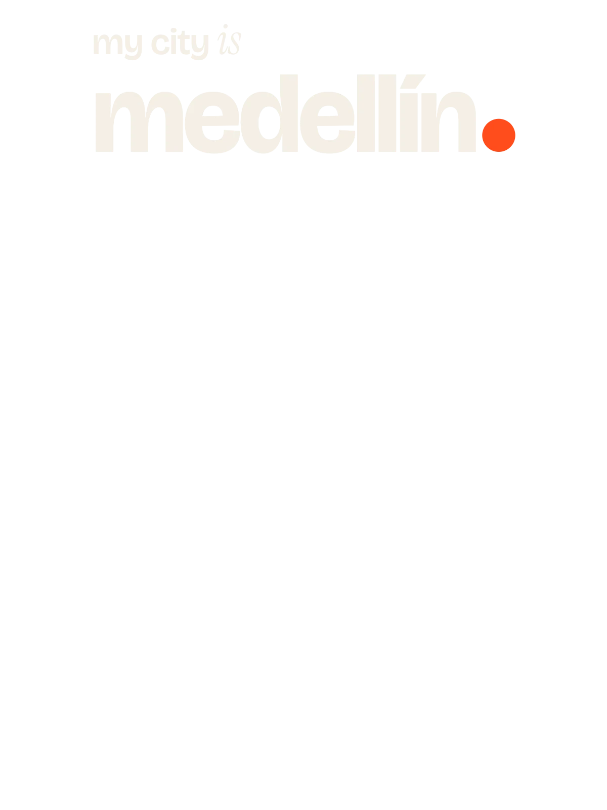 Medellín, Signal: The Sentence