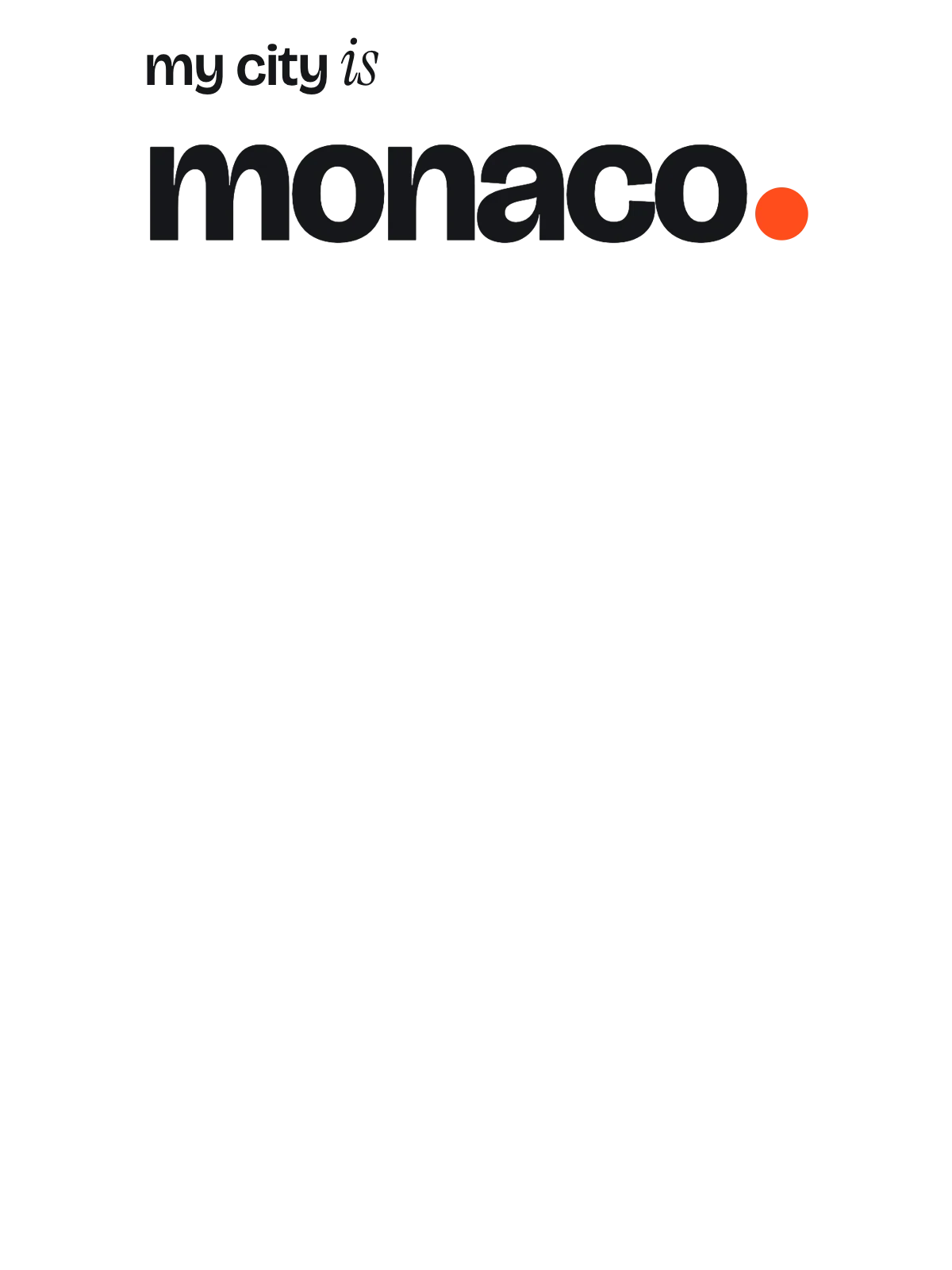 Monaco, Signal: The Sentence