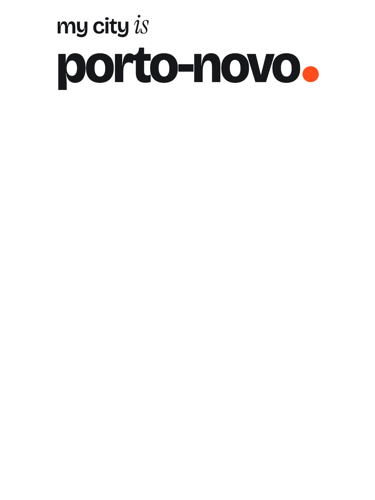 Porto-Novo, Signal: The Sentence