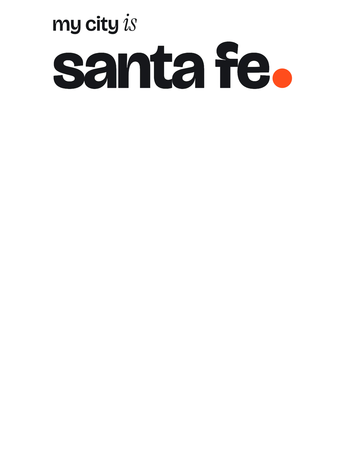 Santa Fe, Signal: The Sentence