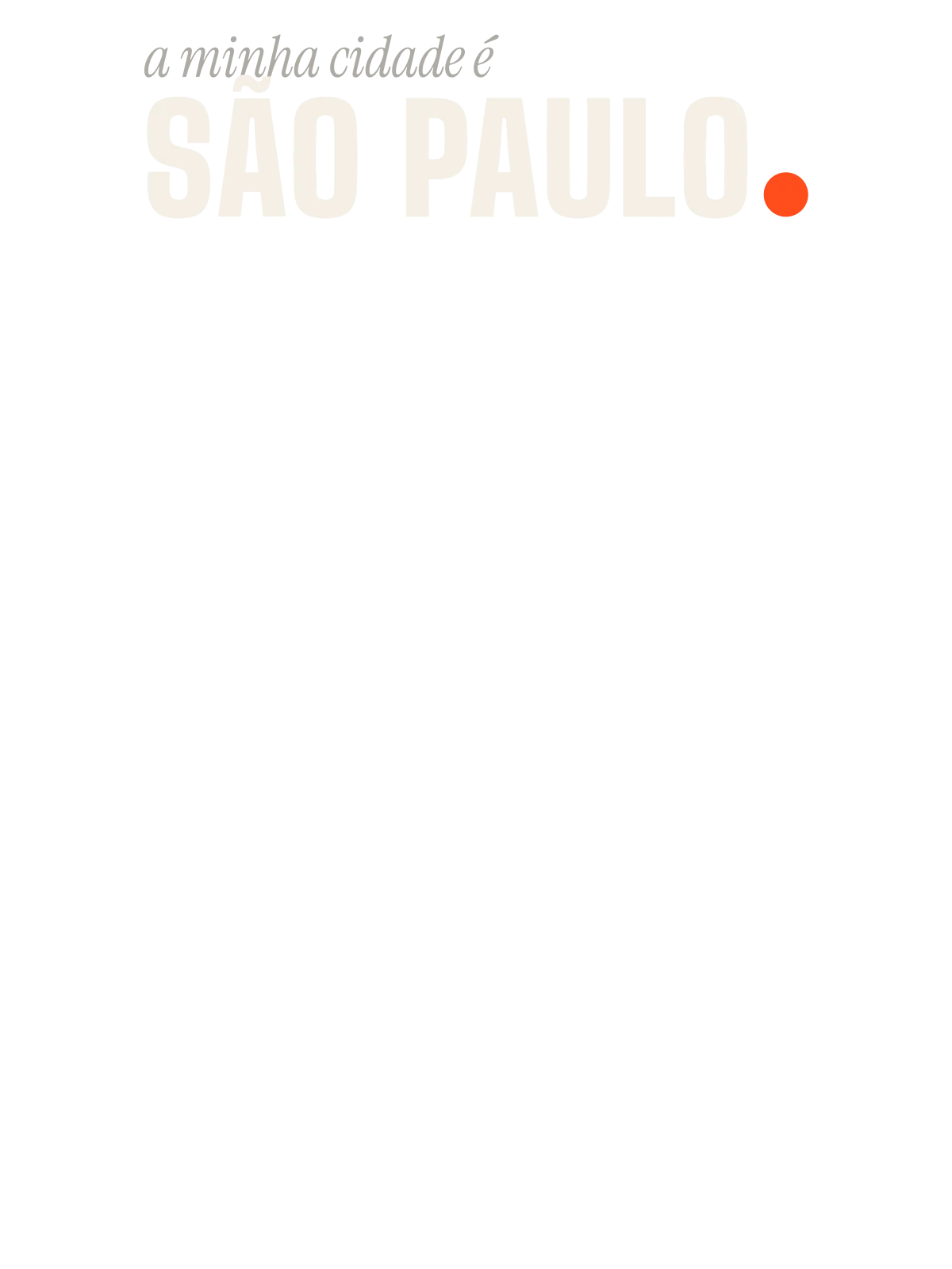 São Paulo, Local tongue: The Sentence