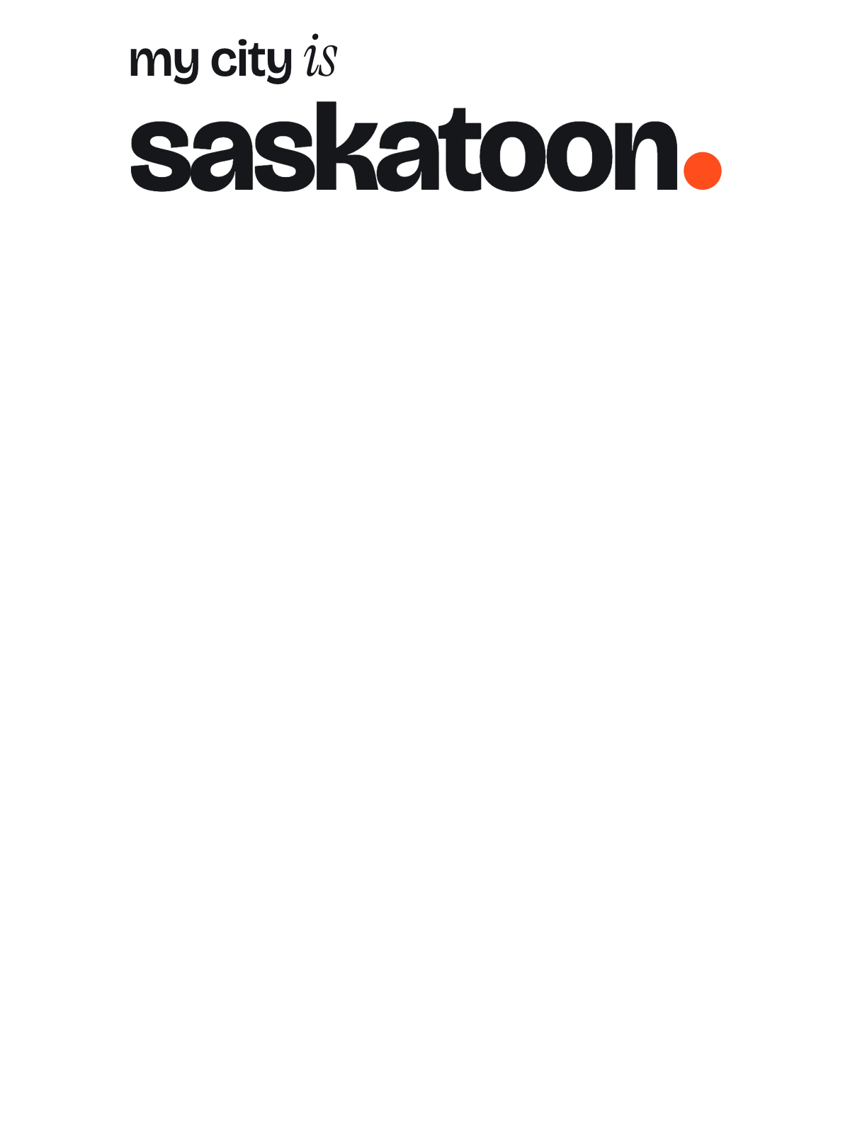 Saskatoon, Signal: The Sentence