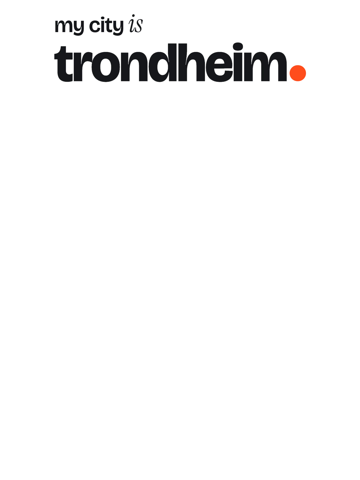 Trondheim, Signal: The Sentence
