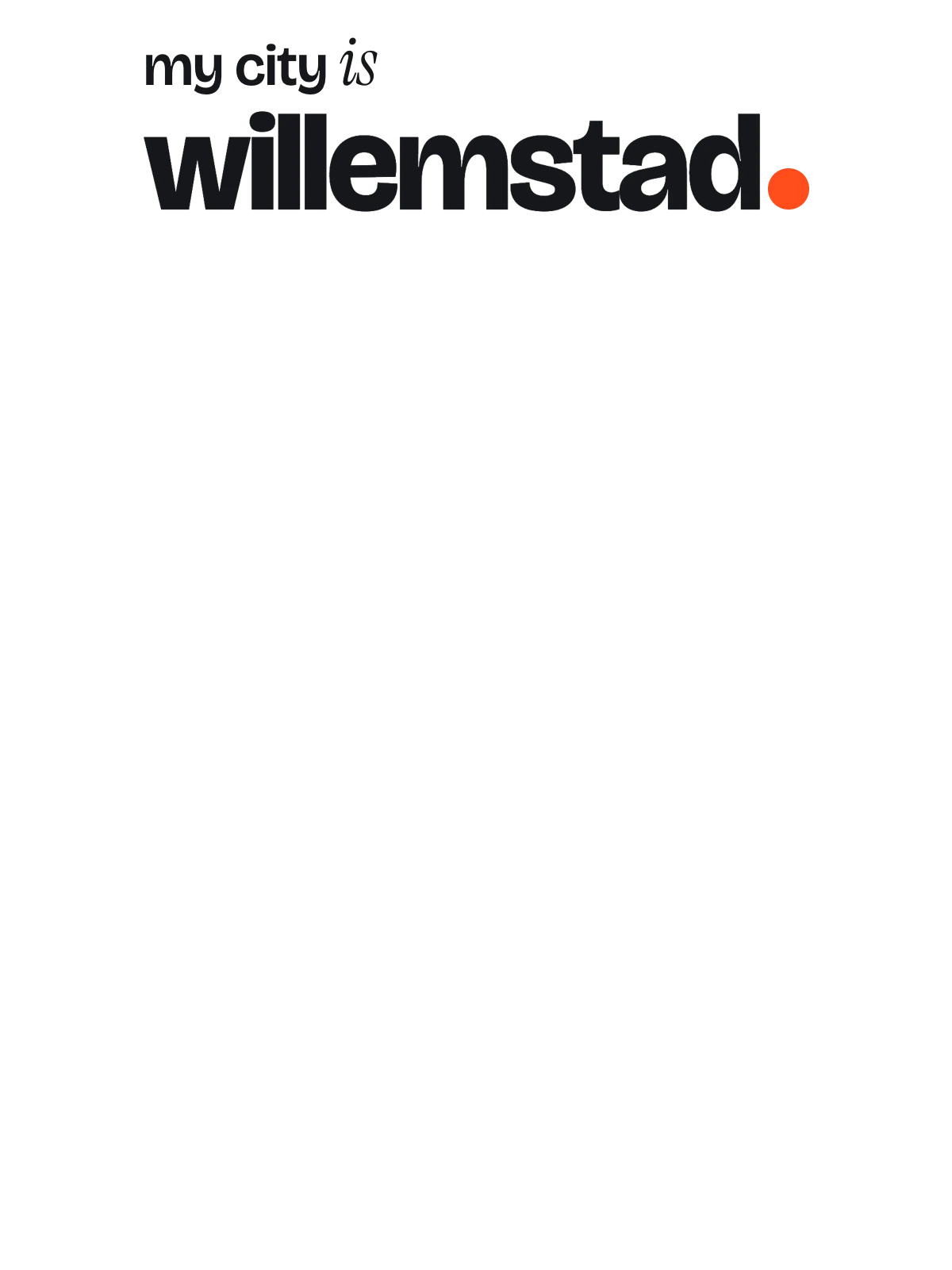Willemstad, Signal: The Sentence
